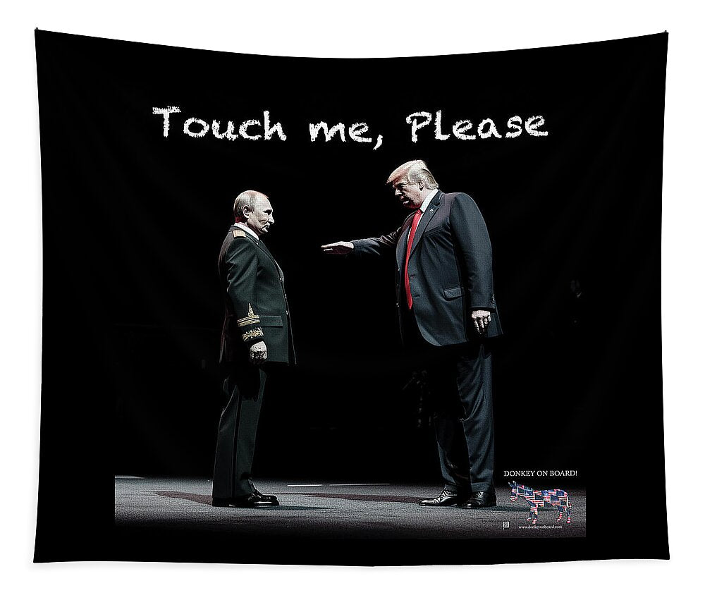 Touch me, Please 1 - Tapestry