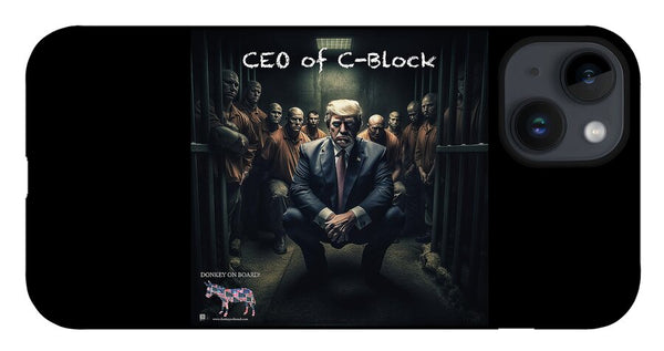 CEO of C Block - Phone Case