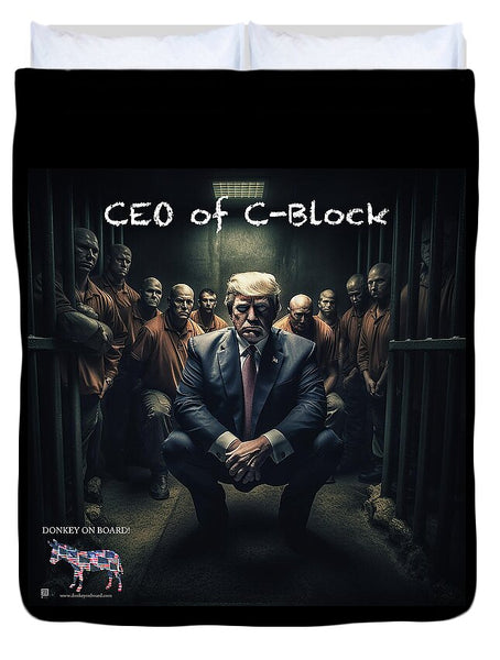 CEO of C Block - Duvet Cover