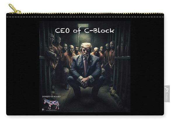 CEO of C Block - Zip Pouch
