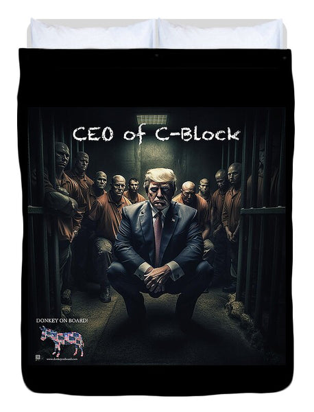 CEO of C Block - Duvet Cover