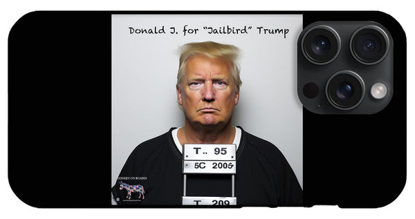 Donald J. Jailbird Trump - Phone Case