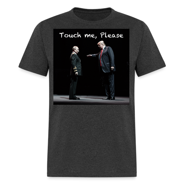 "Touch Me Please" Putin Unisex Classic T-Shirt - heather black