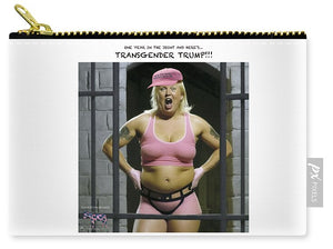Transgender Trump - Zip Pouch
